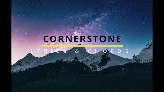 CORNERSTONE Lyrics amp Chords  Hillsong Worship [upl. by Ellehcyt]