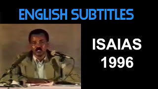 English CC Isaias Afwerki on Egypts Nile view Eritrea Referendum  1996 [upl. by Idona]