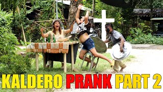 KALDERO PRANK PART 2  Gulatin mo yong mga taong walang bilib sayo [upl. by Yornoc]