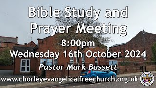 Bible Study Wednesday 16th October 2024 [upl. by Sibeal]