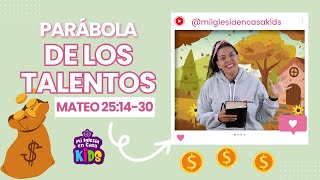 La Biblia para Niños 💰Parábola de los talentos 💰 Enseñanzas Bíblicas para Niños 😃 [upl. by Anirat]