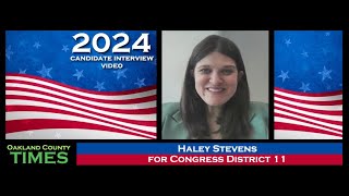 2024 Candidate Interview Haley Stevens for Congress District 11 [upl. by Abbotsen74]