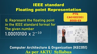 Floating Point Representation  CAO KEC051  PYQ 202223  Floating point number representation [upl. by Ladnyc492]