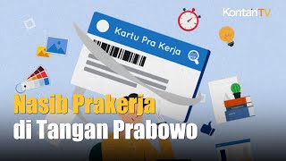 Keberlanjutan Kartu Prakerja Tergantung Prabowo  Kontan News [upl. by Rachael]