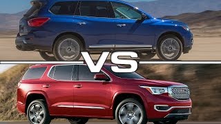 2017 Nissan Pathfinder vs 2017 GMC Acadia [upl. by Nileuqaj575]