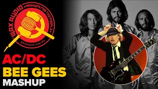 Stayin in Black Bee Gees  ACDC Mashup by Wax Audio [upl. by Justus666]