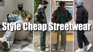 How to Style CHEAP Streetwear in 2022 [upl. by Roye]