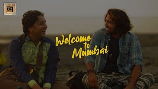 Welcome to Mumbai  Short Film  Abhijeet Kamble [upl. by Nnyleuqaj]