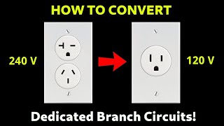 How To Convert 240V Receptacles Or Branch Circuits To 120V STEP BY STEP [upl. by Ranip]