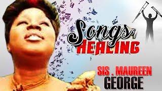 Sis Maureen George  Songs Of Healing Vol 1  NIGERIAN GOSPEL MUSIC [upl. by Nwahsram]