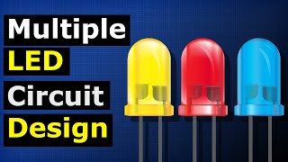 MultiLED circuit design  LED Parallel Circuits [upl. by Gilcrest]