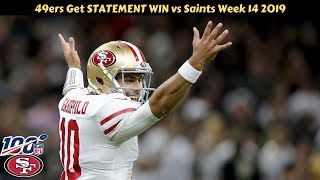 San Francisco 49ers vs New Orleans Saints STATEMENT WIN Week 14 2019 [upl. by Veleda721]