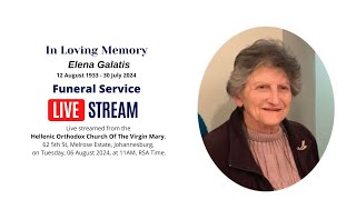 Elena Galatis Funeral Service Live Stream [upl. by Lakin]