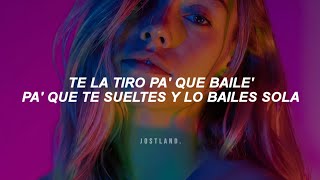 te la tiro pa que bailes pa que te sueltes y lo bailes sola LetraLyrics [upl. by Sochor52]