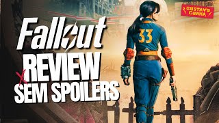 FALLOUT SÉRIE  REVIEW SEM SPOILERS  VALE A PENA ASSISTIR [upl. by Horton114]