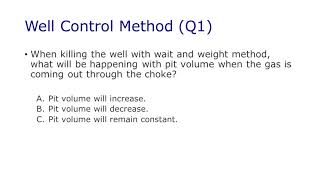 Well Control Method Q1 [upl. by Araet]