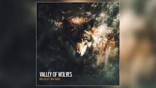 Valley of Wolves  quotBeast In Mequot Official Audio [upl. by Ateekal]