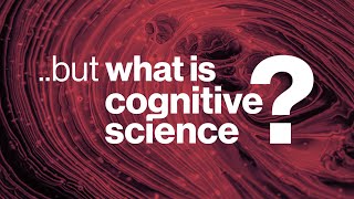 What is Cognitive Science  Exploring Cognitive Science 🧠 [upl. by Livingston]