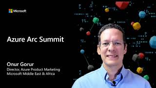 Azure Arc Summit Keynote [upl. by Rusell]