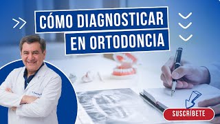 Cómo diagnosticar una maloclusión y orientar su tratamiento [upl. by Adeuga193]