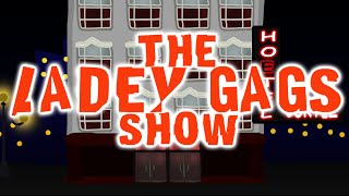 The Ladey Gags Show  Episode 11  American Horror Story  Hotel [upl. by Berget]