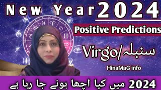 Virgo Positive Prediction Horoscope 2024Virgo Yearly Horoscope 2024HinaMaG info [upl. by Karilynn]