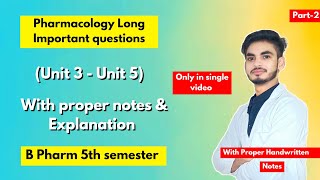 Pharmacology B Pharm 5th semester important questions। Long Questions। Part2। [upl. by Jacenta]