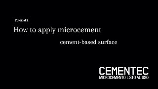 How to apply microcement CEMENTEC l adaptation of cementecbase surface [upl. by Emlynne]