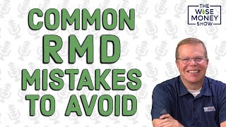 Common RMD Mistakes to Avoid [upl. by Ahsocin]