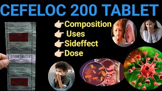 Cefeloc 200 Tablet  Composition Uses Side effect Dose  Anil Sa [upl. by Terrance586]