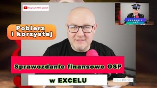 Skarbnik OSP  SPRAWOZDANIE FINANSOWE  OSP skarbnikOSP sprawozdaniefinansowe OSP [upl. by Norod]