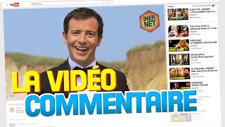 LA VIDÉO COMMENTAIRE [upl. by Daffi]