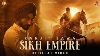 SIKH EMPIRE Official Video  Ranjit Bawa  Maharaja Ranjit Singh  Jagjit  Gill Saab  Stalinveer [upl. by Akihsar]