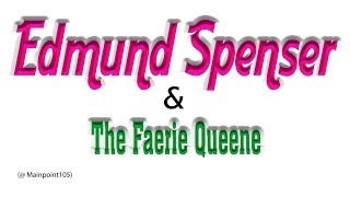 Spenser The Faerie Queene Book 1 Canto 1  ENG 302  Poetry 14th to 18th Century [upl. by Lohner]