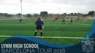 Lymm High School Year 8 amp 9 2018 Barcelona Football Tour [upl. by Arlene]