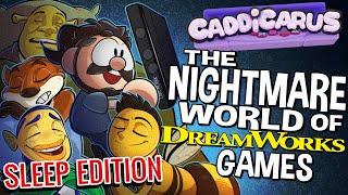 The Nightmare World of Dreamworks Games  Caddicarus  SLEEP EDITION [upl. by Nylarad468]