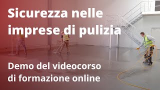 SICUREZZA NELLE IMPRESE DI PULIZIA  Demo del videocorso di formazione di Mega Italia Media [upl. by Lerraf404]