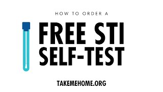 How to Order an STI SelfTest  TAKEMEHOMEORG [upl. by Sofie113]