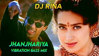 Jhanjhariya Uski Chank Gayi Male Version • Hindi Song • Dj Rina Remix [upl. by Atirrehs]