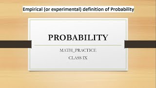 Probability empirical experimental definition event trial probability between 0 and 1 sum 1 class9 [upl. by Aisetra]