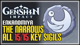 All 15 The Narrows Key Sigils Genshin Impact [upl. by Elroy598]