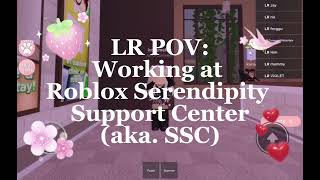 Working at Roblox Serendipity Support Center SSC [upl. by Euqinehs]