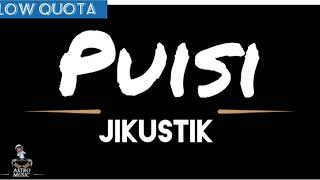 Jikustik  Puisi Official Audio [upl. by Rodd531]