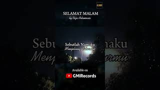 VIDEO LIRIK  REZA ARTAMEVIA  SELAMAT MALAM gmirecords rezaartamevia selamatmalam videolirik [upl. by Lareneg392]