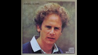 Art Garfunkel  Angel Clare 1973 Complete CD [upl. by Xirdnek173]