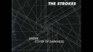 The Strokes  Under Cover Of Darkness [upl. by Cuhp]