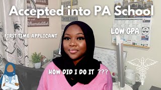 Accepted into PA School with a Low GPA  FirstTime Applicant [upl. by Aleit]