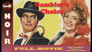 Classic FilmNoir  Gamblers Choice 1944  Full Movie  Chester Morris  Nancy Kelly [upl. by Ikairik]