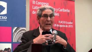 Aníbal Quijano en el III Congreso Latinoamericano y Caribeño de Ciencias Sociales [upl. by Lugo]