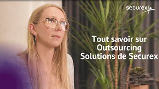 Externalisez votre gestion RH avec Securex Outsourcing Solutions [upl. by Doris172]